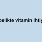 gebelikte-vitamin-ihtiyaci